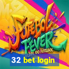 32 bet login